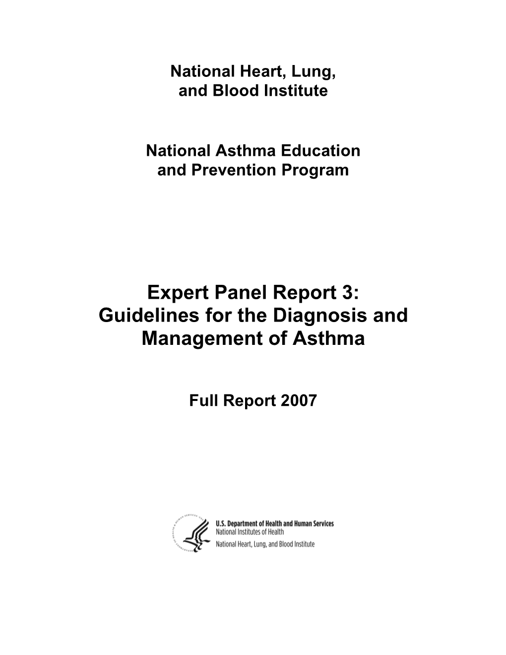 Guidelines for the Diagnosis and Management of Asthma