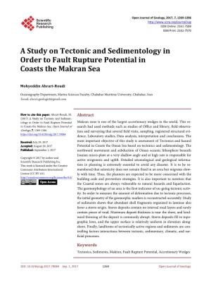 A Study on Tectonic and Sedimentology in Order to Fault Rupture Potential in Coasts the Makran Sea