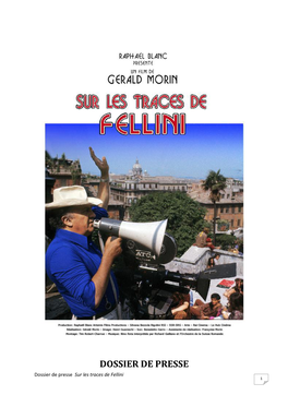 DOSSIER DE PRESSE Dossier De Presse Sur Les Traces De Fellini 1