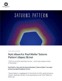 ​Nytt Album Fra Paul Weller 'Saturns Pattern' Slippes 18.Mai