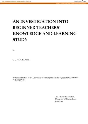 An Investigation Into Beginner Teachers' Knowledge And