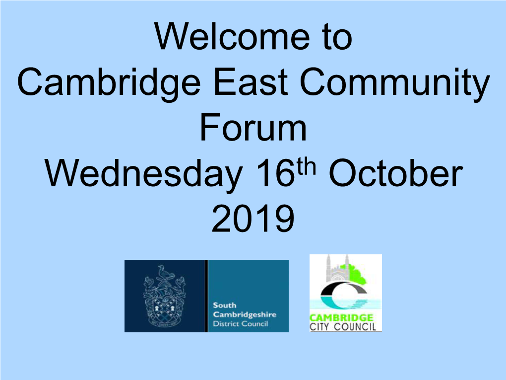 Cambridge East Community Forum Wednesday 16 October 2019