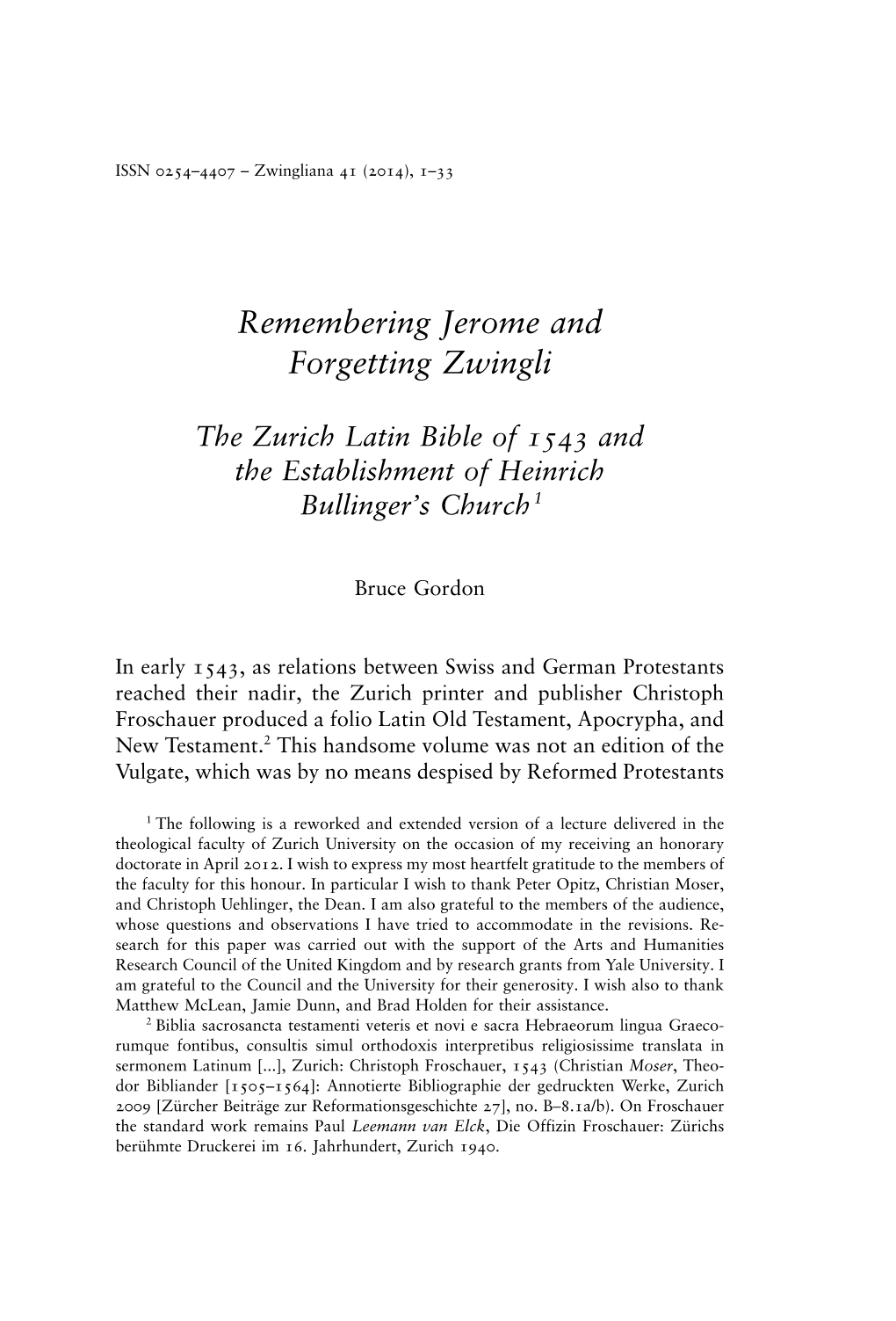 Remembering Jerome and Forgetting Zwingli