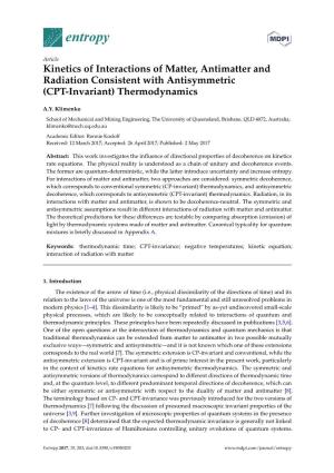 Kinetics of Interactions of Matter, Antimatter and Radiation Consistent with Antisymmetric (CPT-Invariant) Thermodynamics