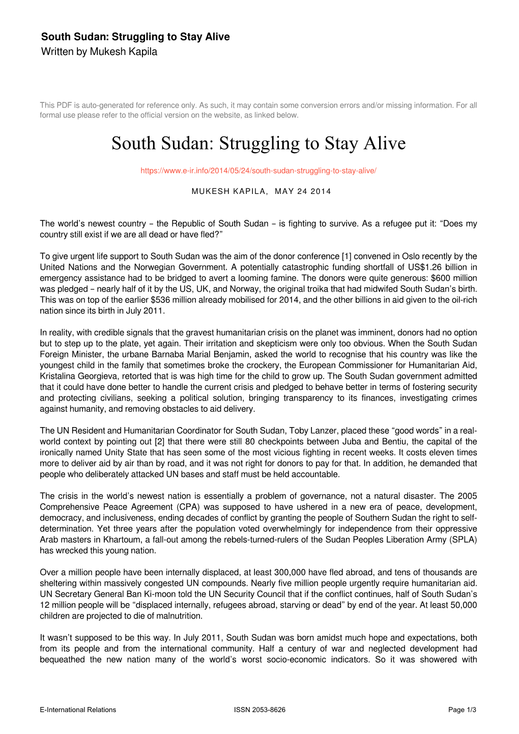 South Sudan: Struggling to Stay Alive Written by Mukesh Kapila