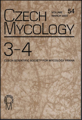 Mycology 3-4 CZECH SCIENTIFIC SOCIETY for MYCOLOGY PRAHA