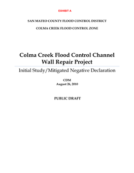 Colma Creek Flood Control Channel Wall Repair Project Initial Study/Mitigated Negative Declaration