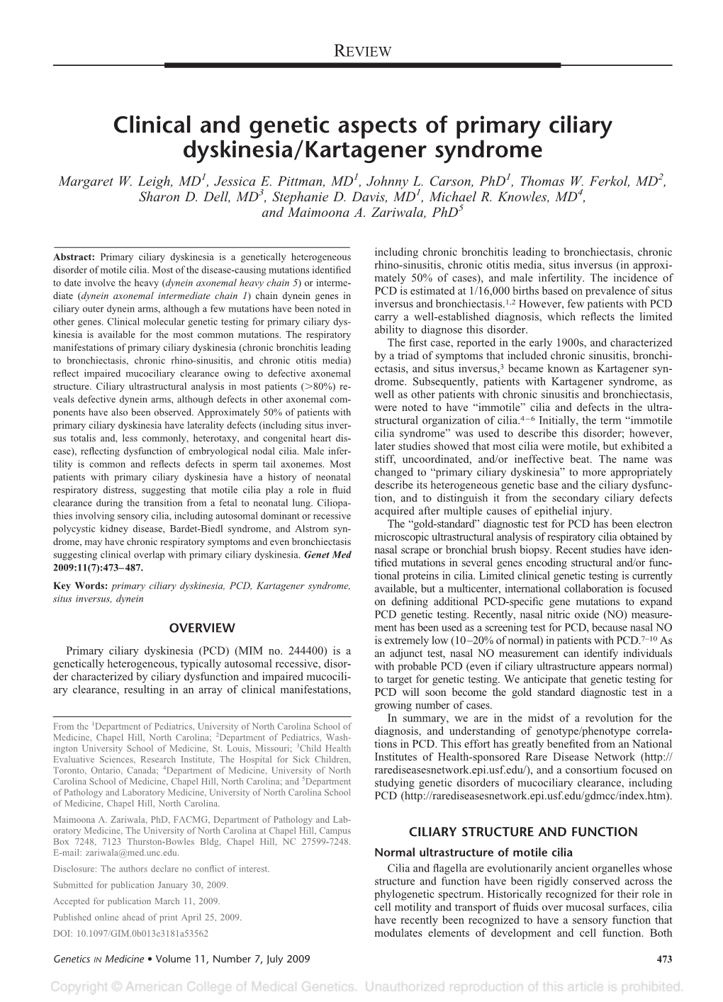 Clinical and Genetic Aspects of Primary Ciliary Dyskinesia/Kartagener Syndrome Margaret W