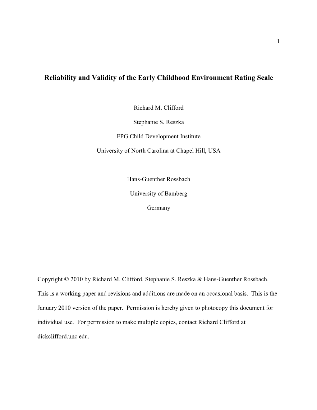 Reliability and Validity of the Early Childhood Environment Rating Scale