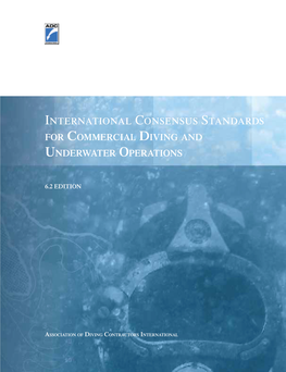 International Consensus Standards for Commercial Diving and Underwater Operations