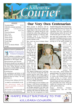 Our Very Own Centenarian Editorial, Comment and Letters 3 Many People in Killearn Will Be Fiendish Bridge Player