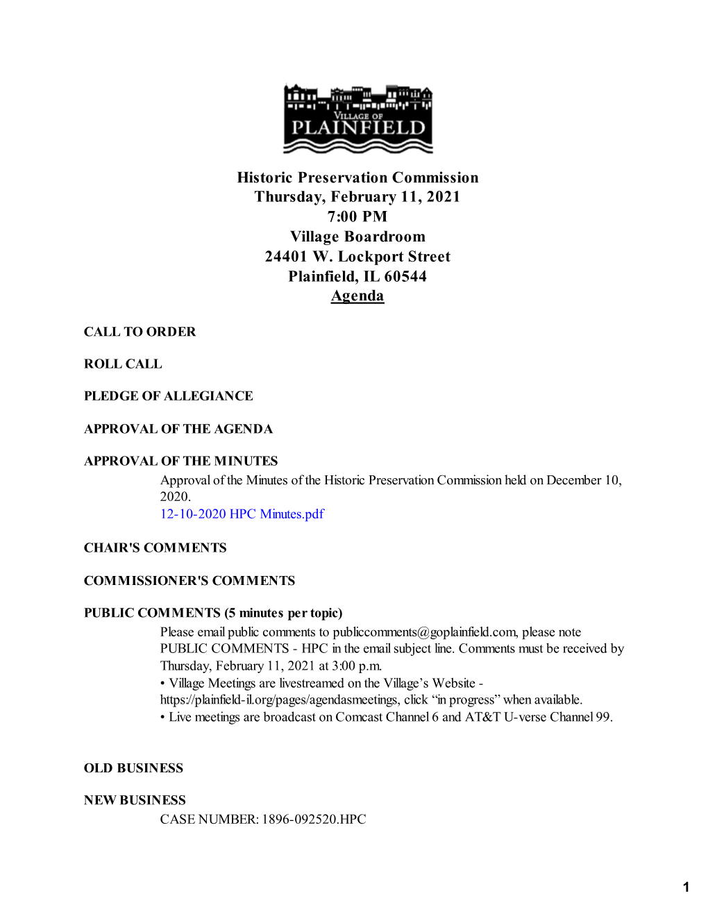 Historic Preservation Commission Thursday, February 11, 2021 7:00 PM Village Boardroom 24401 W