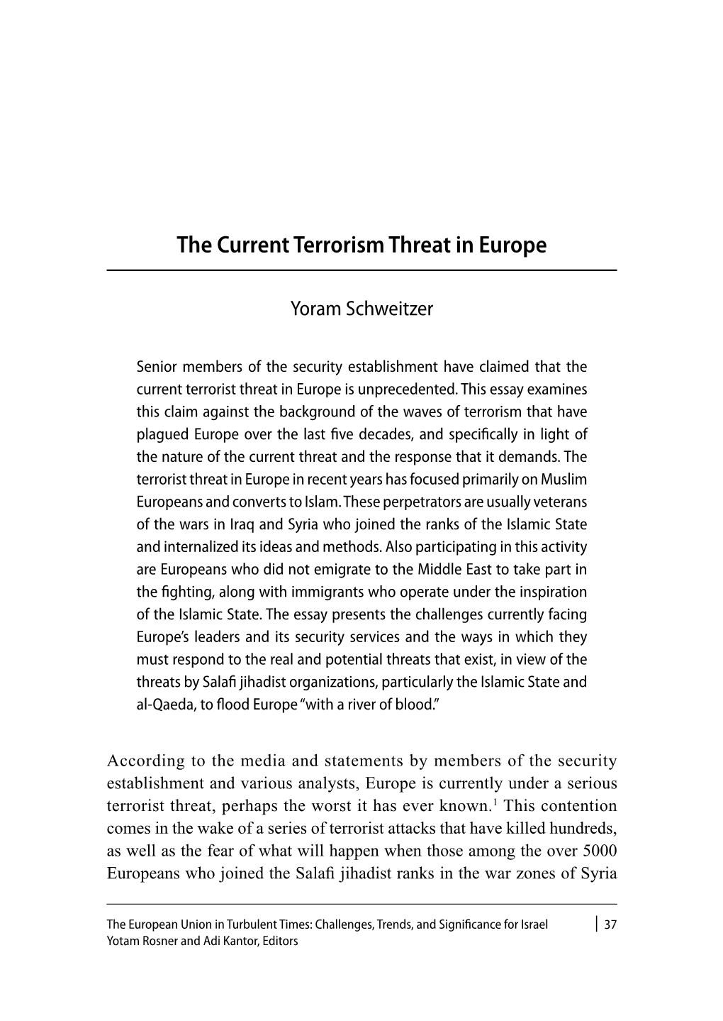 I 37 the Current Terrorism Threat in Europe