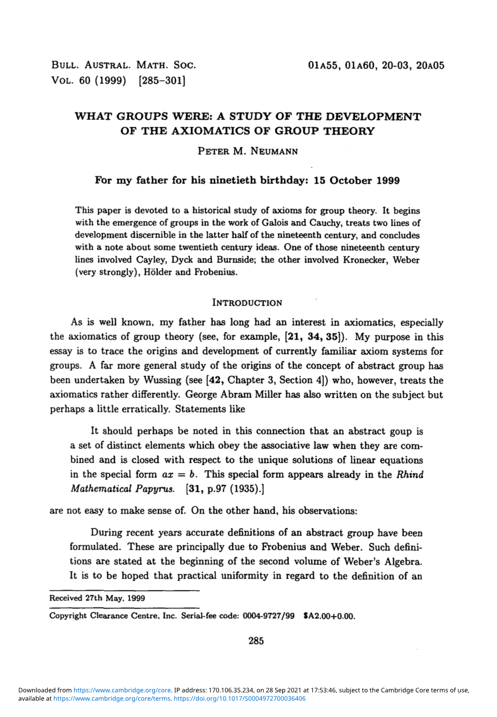 What Groups Were: a Study of the Development of the Axiomatics of Group Theory