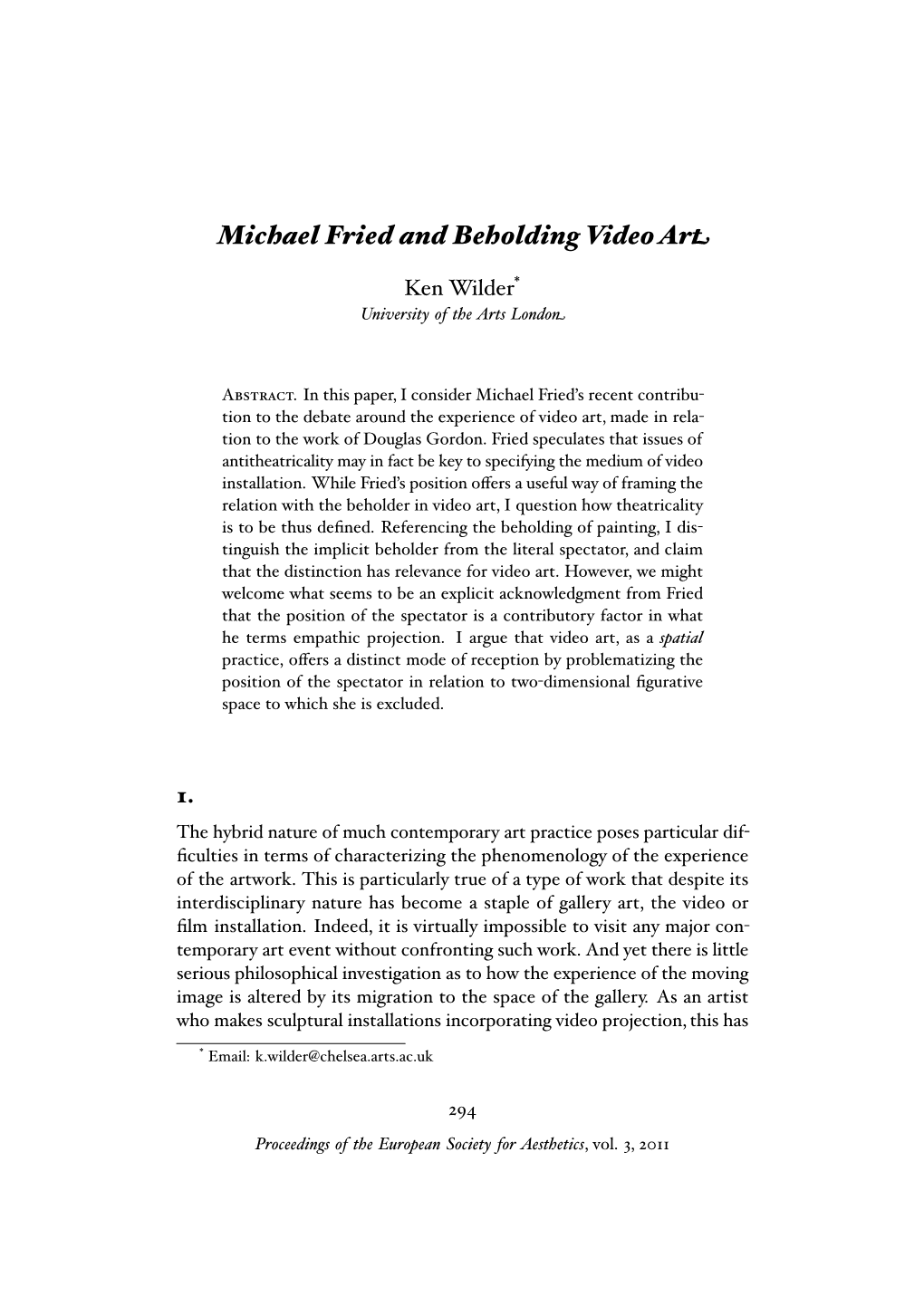 Michael Fried and Beholding Video Art Ken Wilder* University of the Arts London