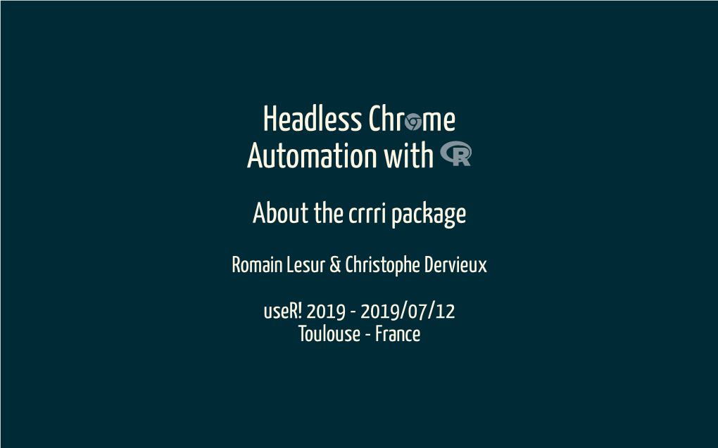 Headless Chr Me Automation with About the Crrri Package