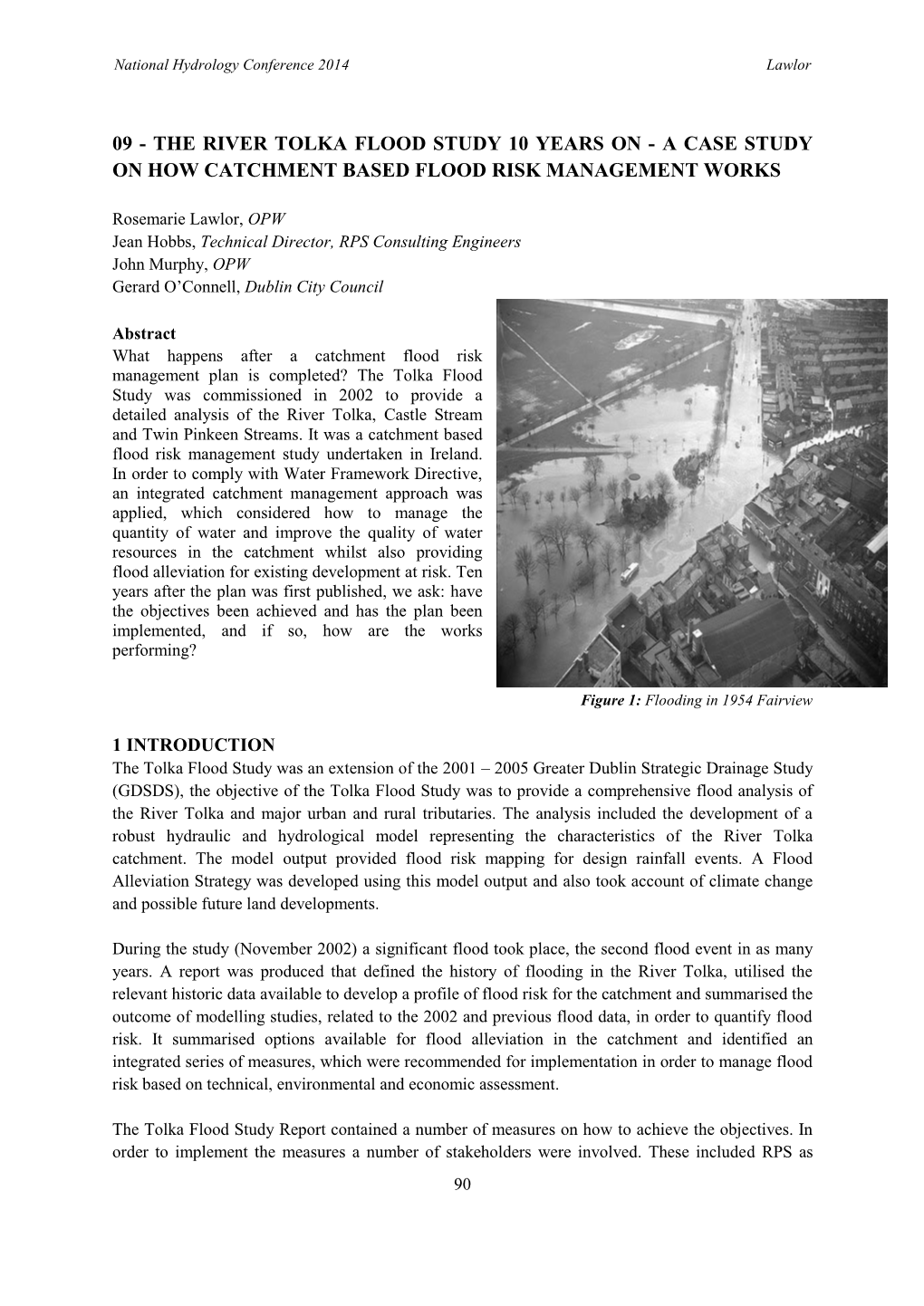 09 - the River Tolka Flood Study 10 Years on - a Case Study on How Catchment Based Flood Risk Management Works