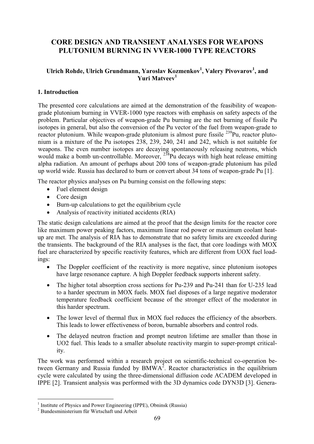 Core Design and Transient Analyses for Weapons Plutonium Burning in Vver-1000 Type Reactors