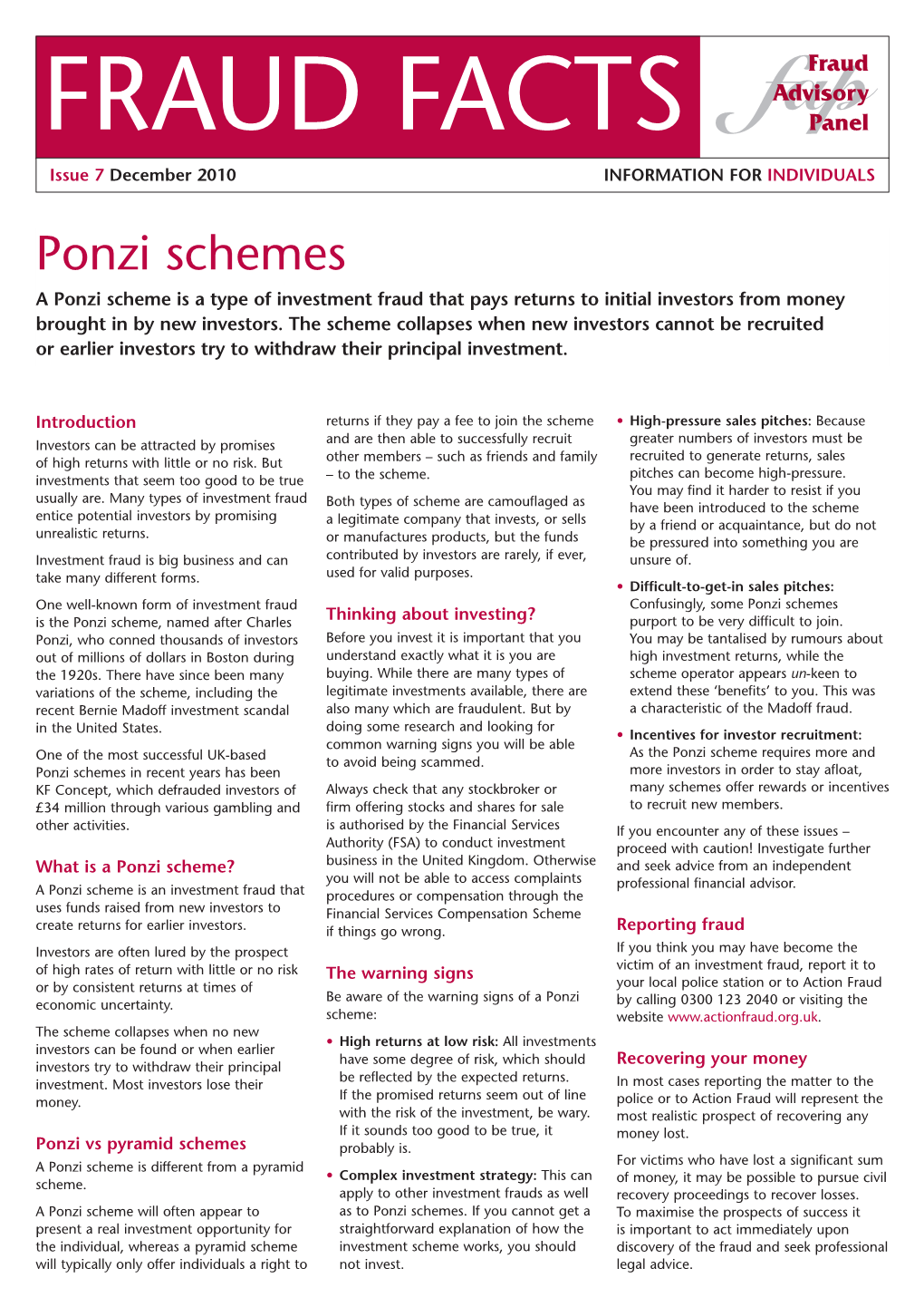 FRAUD FACTS Issue 7 December 2010 INFORMATION for INDIVIDUALS