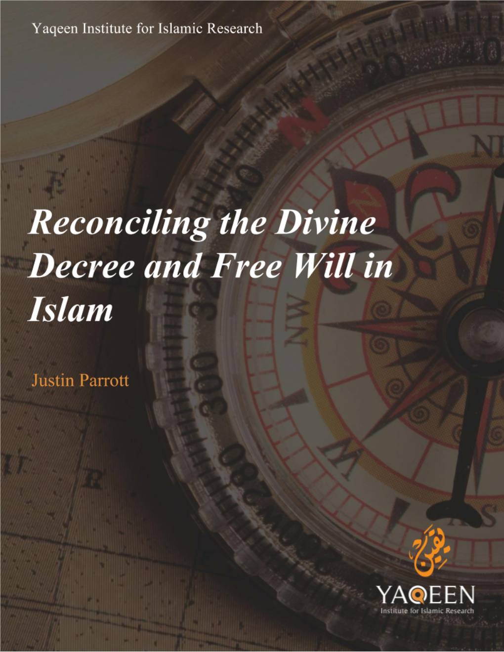 Reconciling the Divine Decree and Free Will in Islam