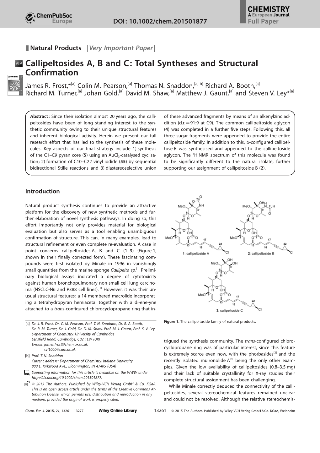 Callipeltosides A, B and C: Total Syntheses and Structural