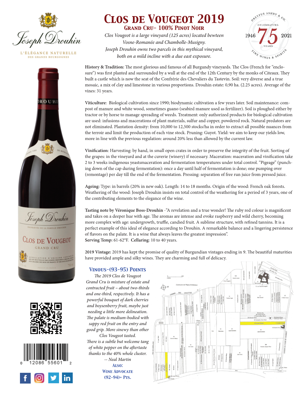 Clos De Vougeot 2019 Grand Cru- 100% Pinot Noir Clos Vougeot Is a Large Vineyard (125 Acres) Located Bewteen Vosne-Romanée and Chambolle-Musigny