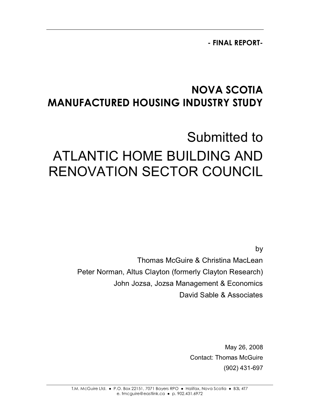 Submitted to ATLANTIC HOME BUILDING and RENOVATION SECTOR COUNCIL