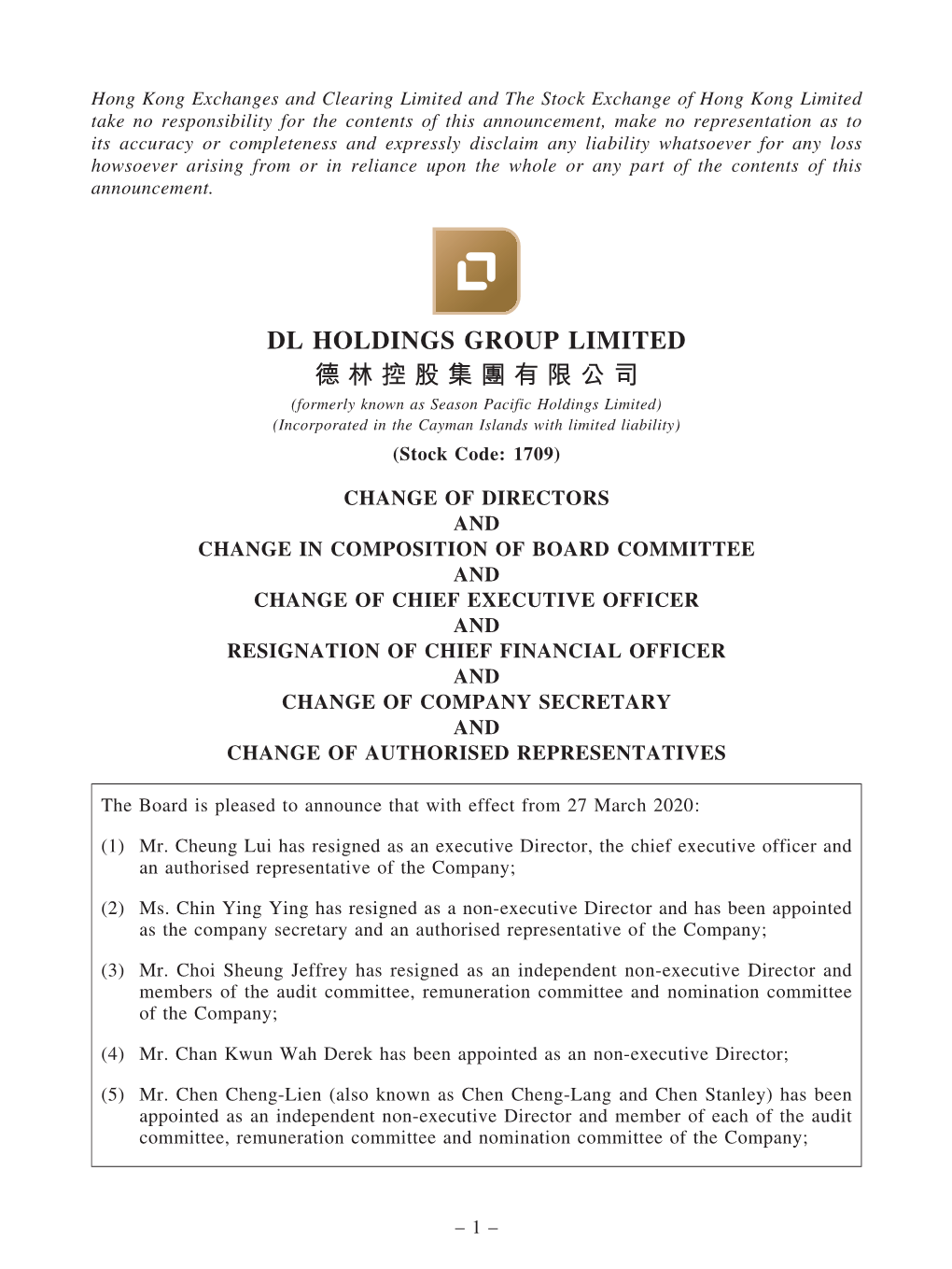Change of Directors and Change in Composition of Board Committee and Change of Chief Executive Officer