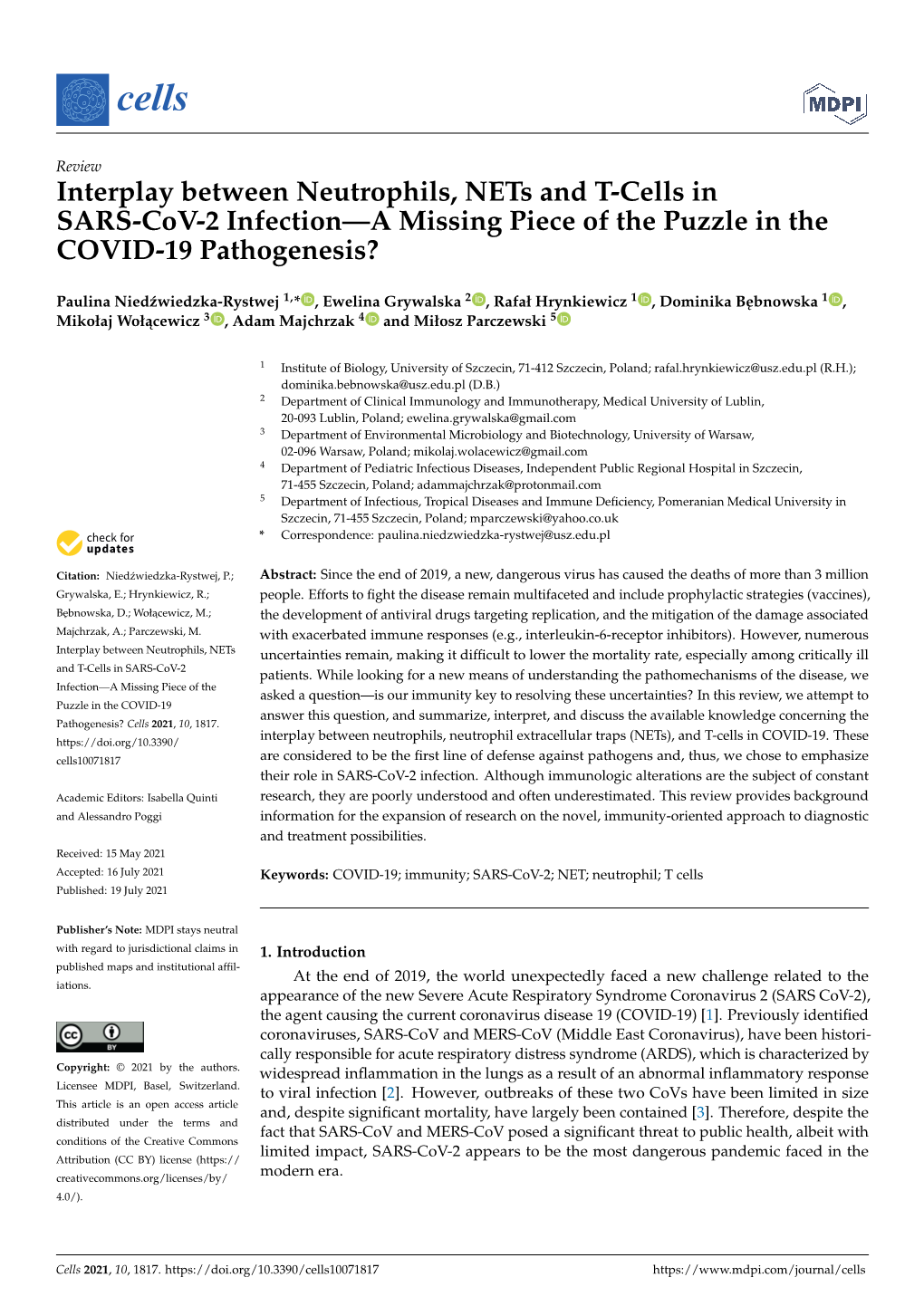 Interplay Between Neutrophils, Nets and T-Cells in SARS-Cov-2 Infection—A Missing Piece of the Puzzle in the COVID-19 Pathogenesis?