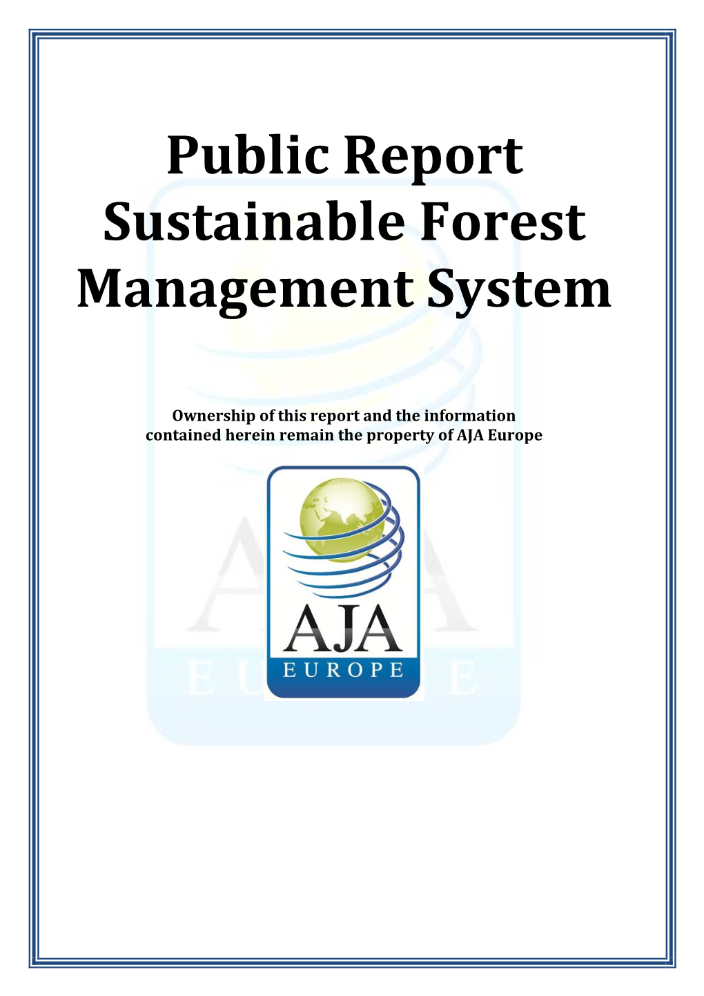 Public Report Sustainable Forest Management System