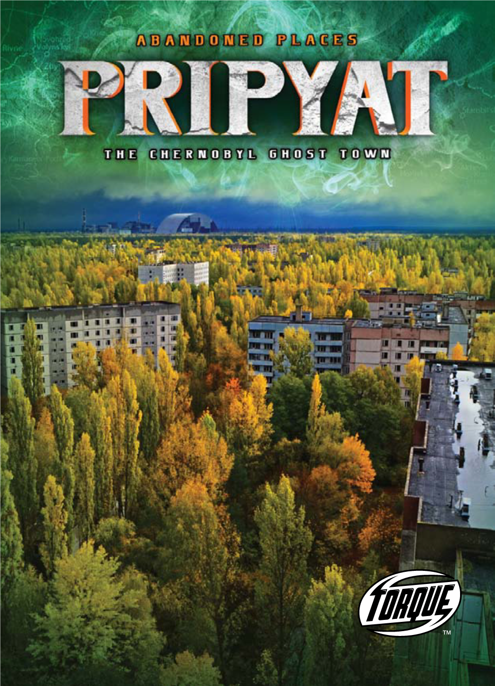 Pripyat: the Chernobyl Ghost Town