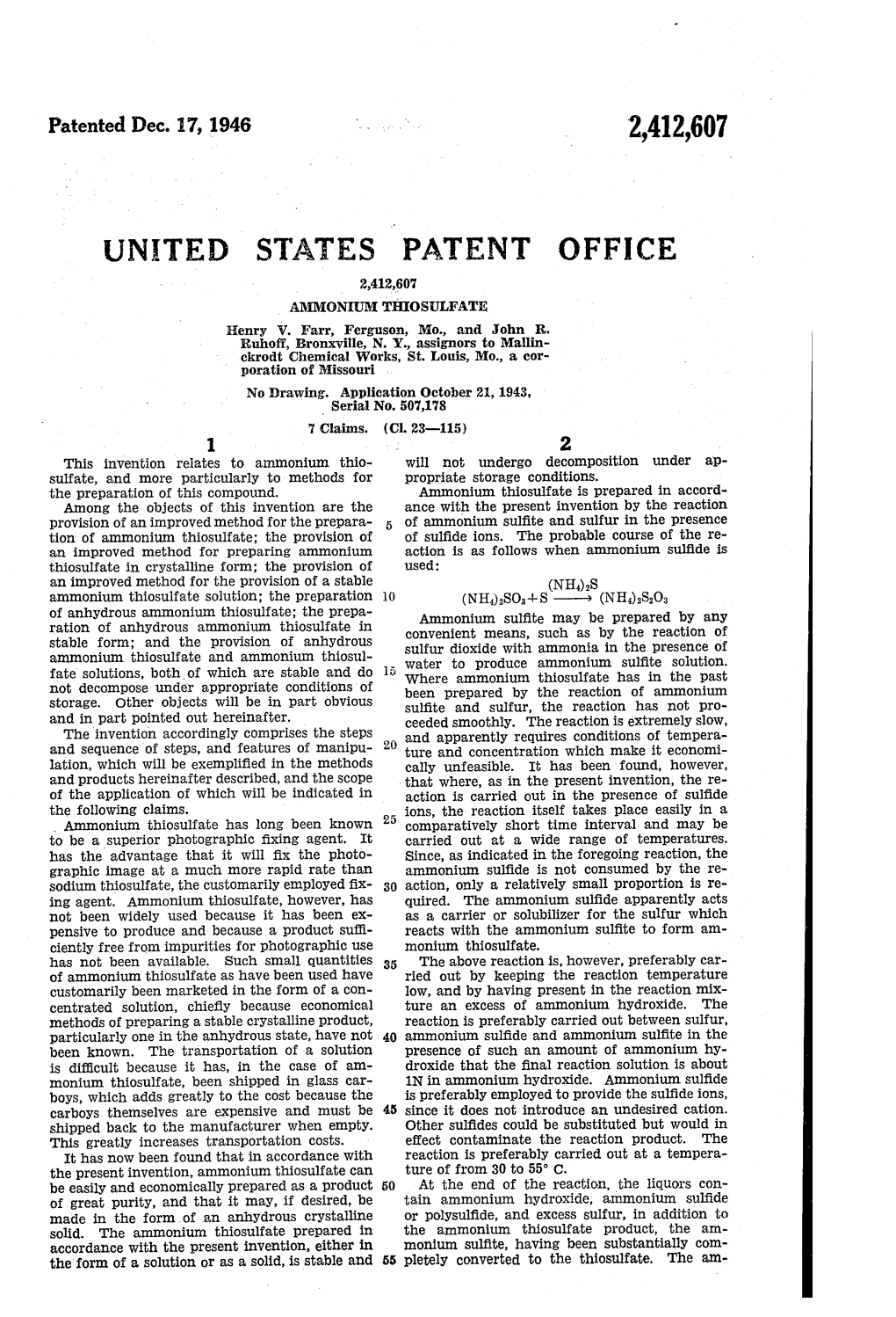 UNITED STATES PATENT OFFICE 2,412,607 AMMONIUM THIOSULFATE Henry V