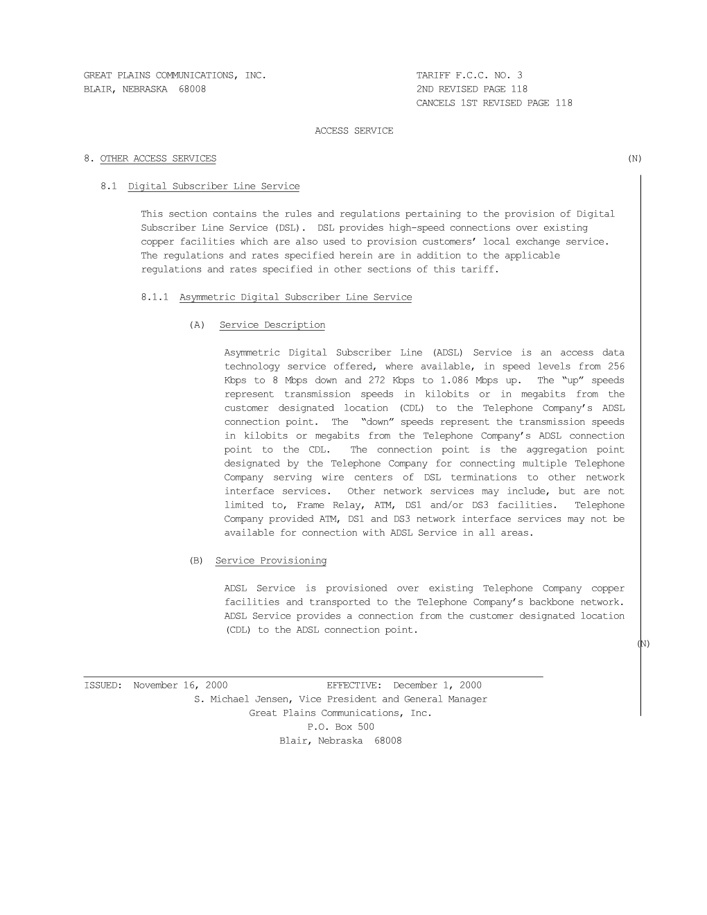 Great Plains Communications, Inc. Tariff F.C.C. No. 3 Blair, Nebraska 68008 2Nd Revised Page 118 Cancels 1St Revised Page 118