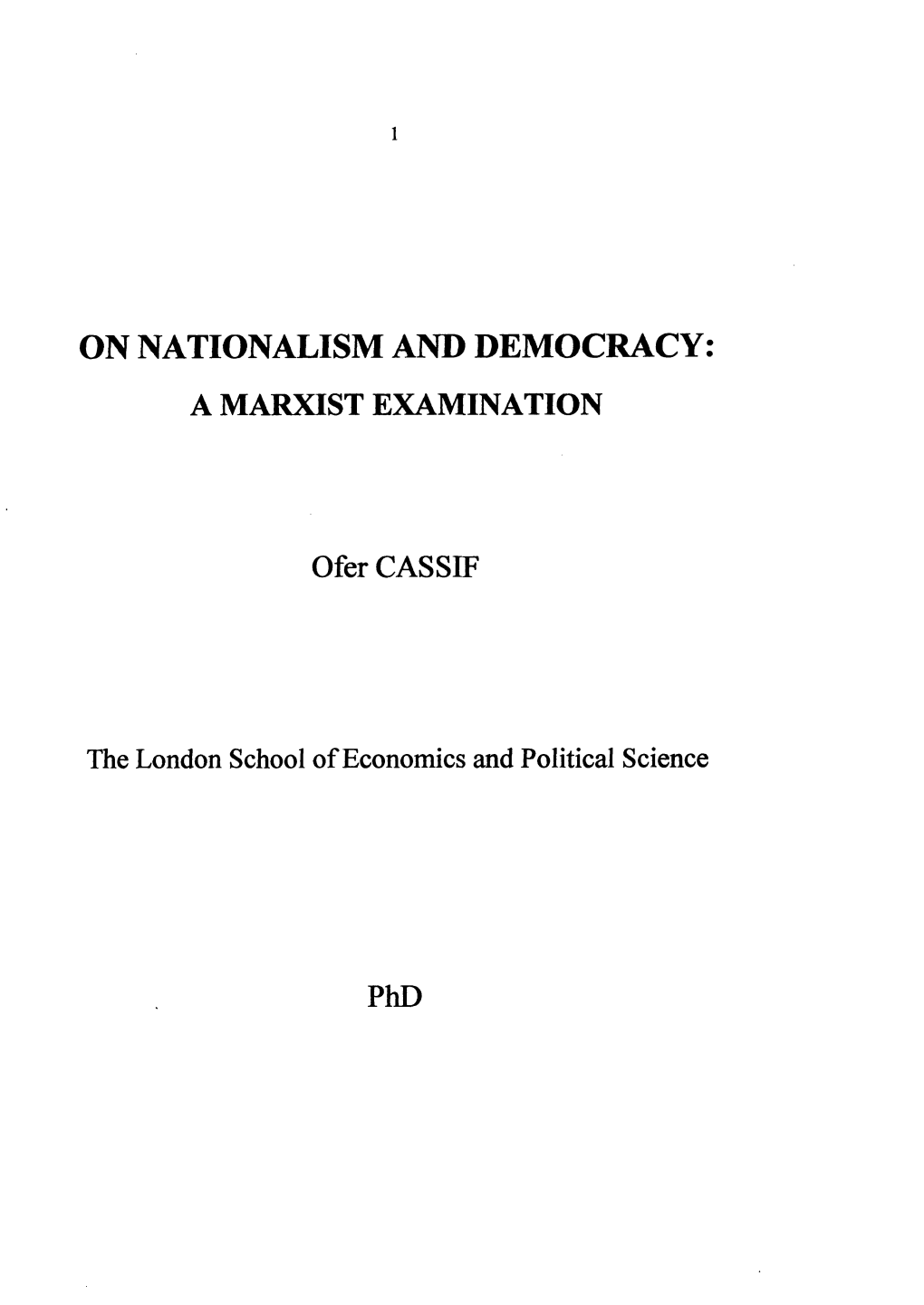 On Nationalism and Democracy • • a Marxist Examination