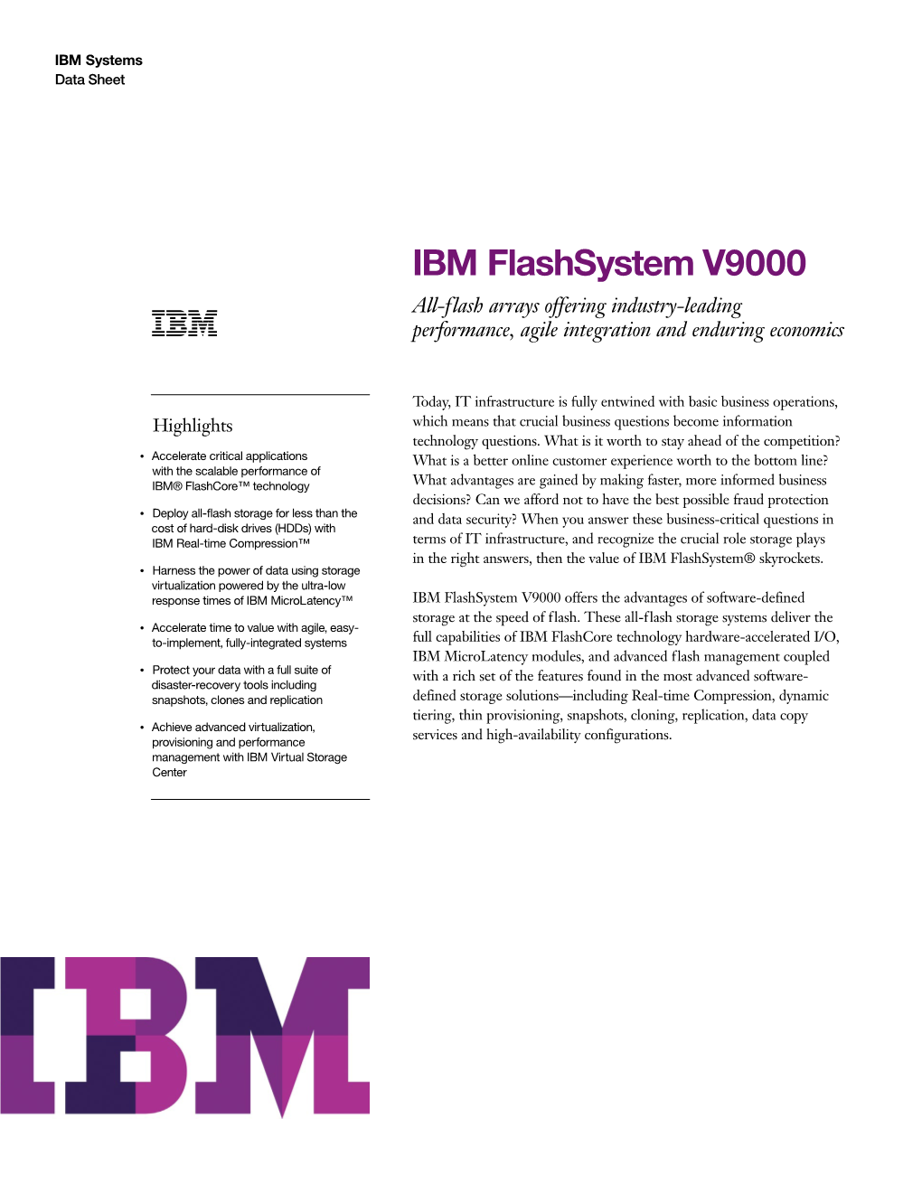 IBM Flashsystem V9000 All-Flash Arrays Offering Industry-Leading Performance, Agile Integration and Enduring Economics