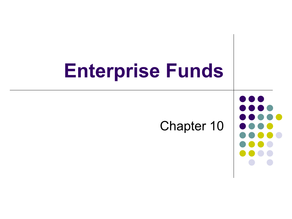 Enterprise Funds