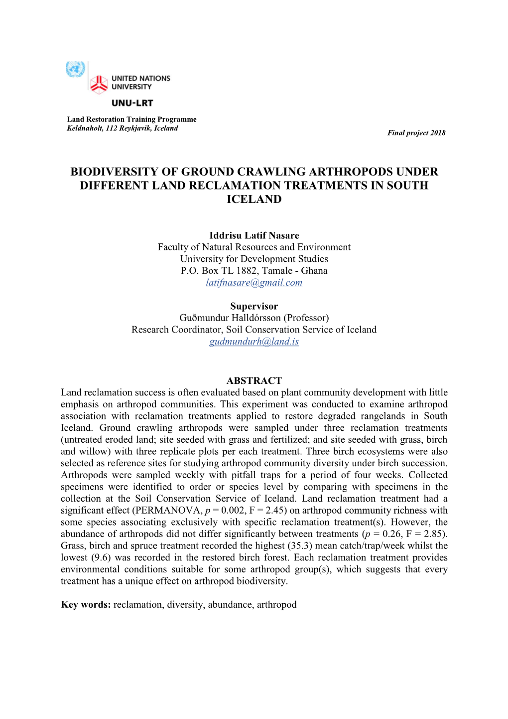 Title: Biodiversity of Ground Crawling Arthropods Under Different Land Reclamation Treatments in South Iceland