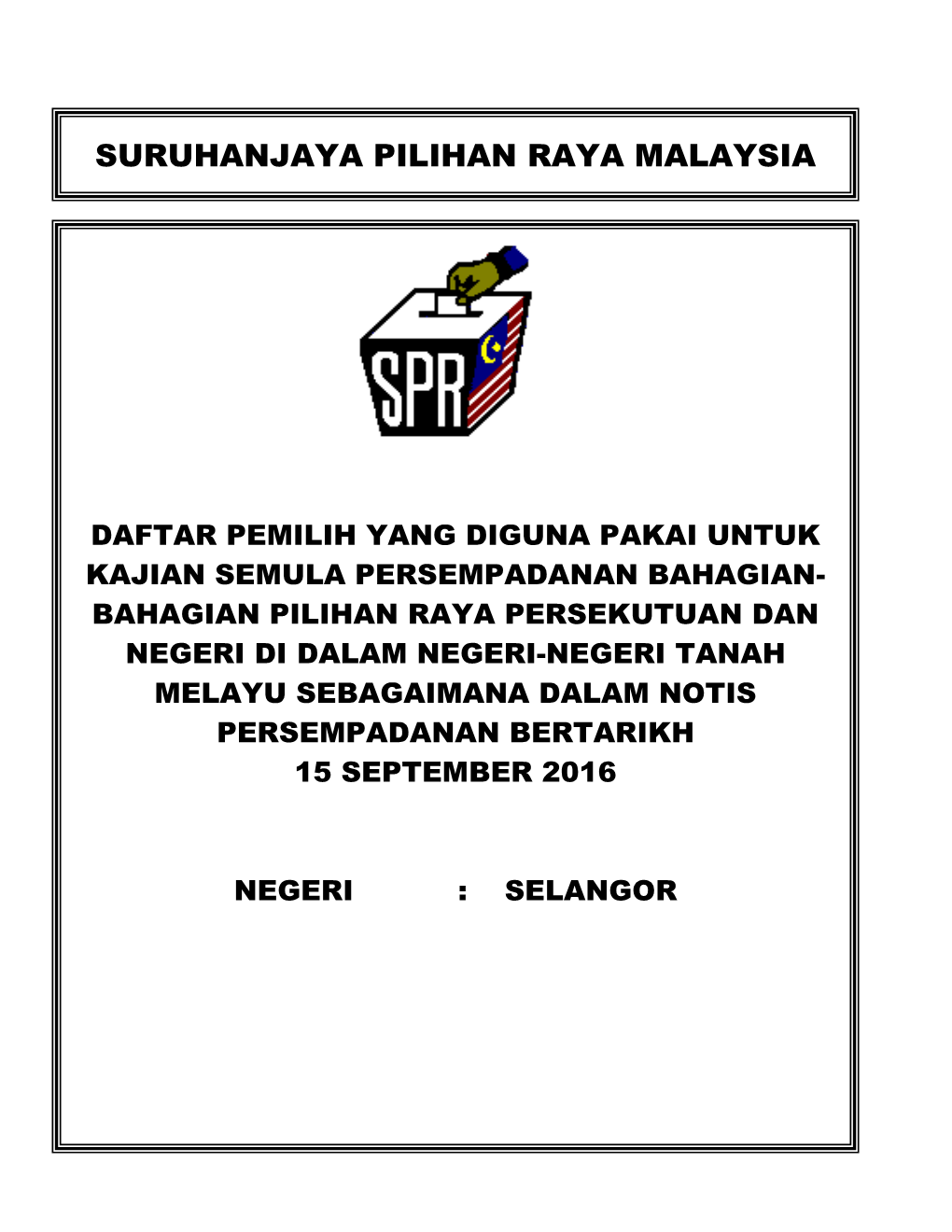 Suruhanjaya Pilihan Raya Malaysia