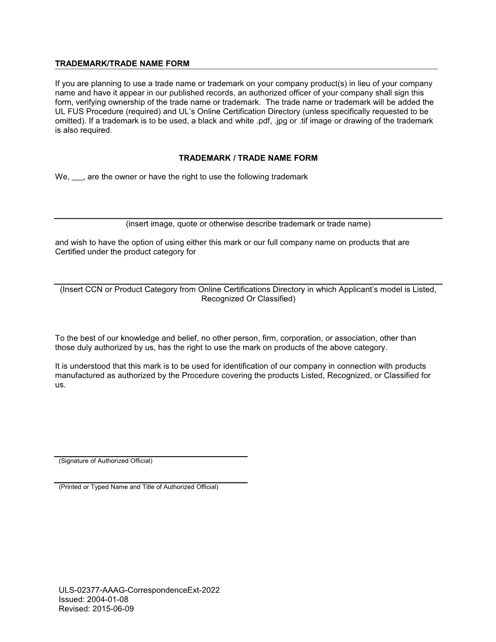 Trade Name / Trademark Agreement Attachment