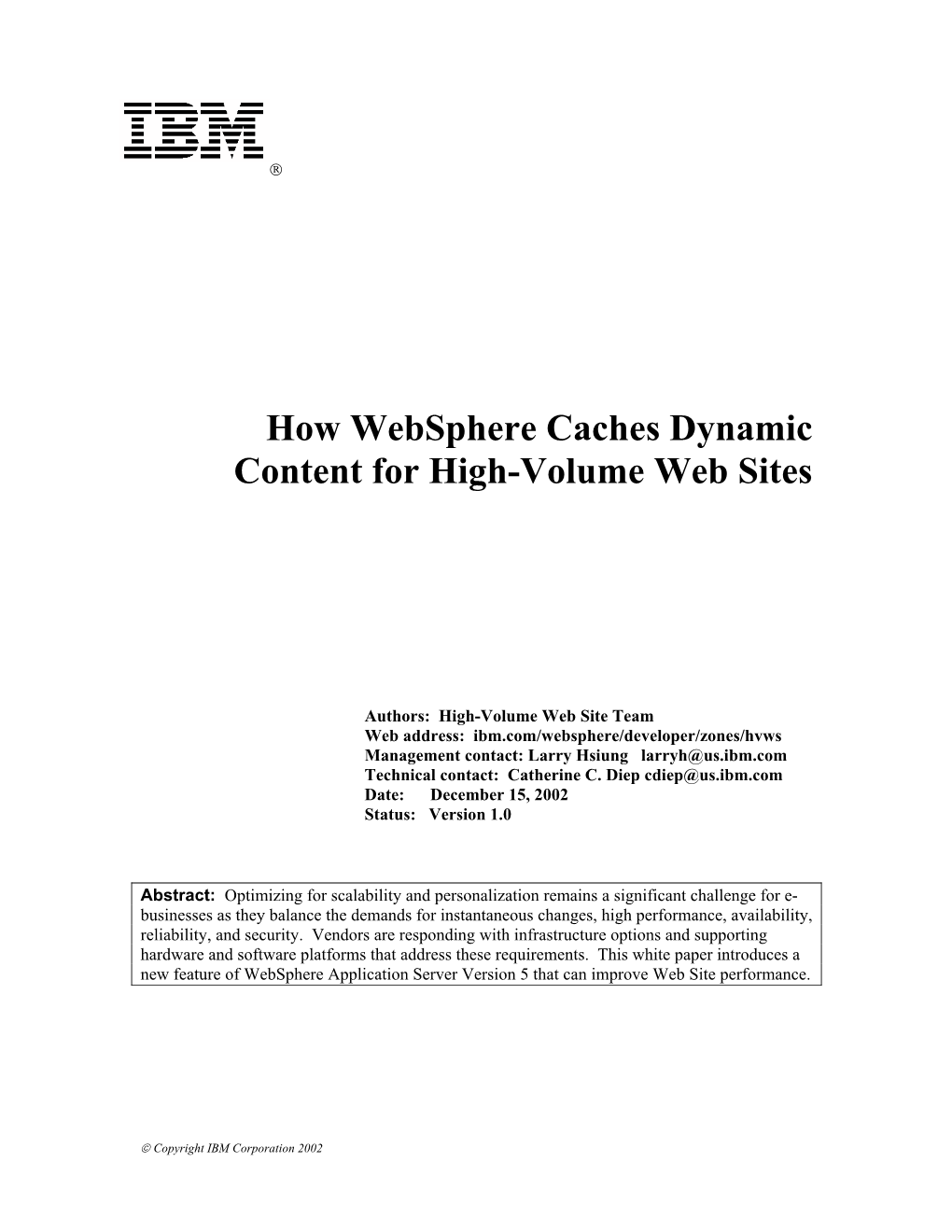 How Websphere Caches Dynamic Content for High-Volume Web Sites
