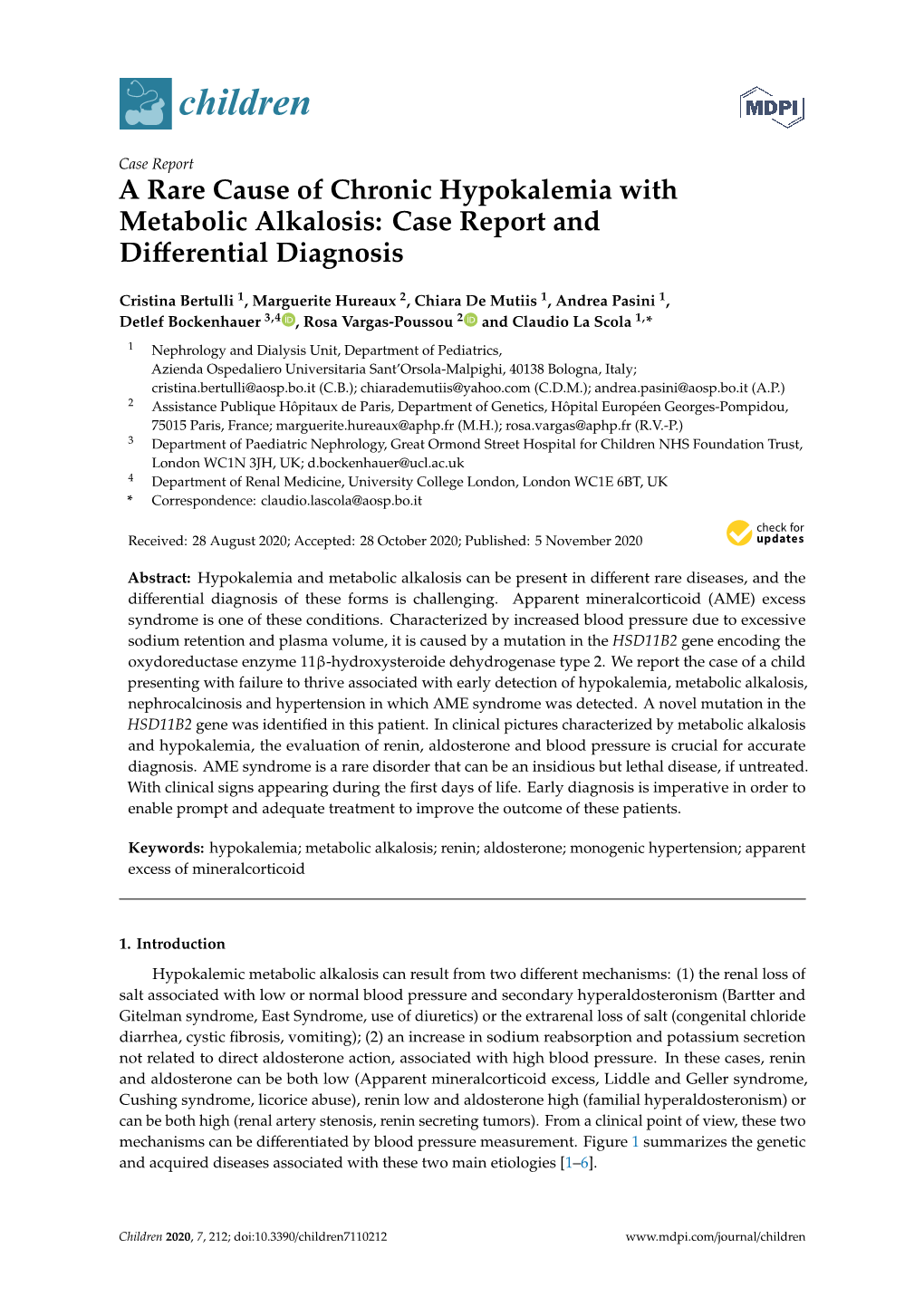 A Rare Cause of Chronic Hypokalemia with Metabolic Alkalosis: Case Report and Diﬀerential Diagnosis