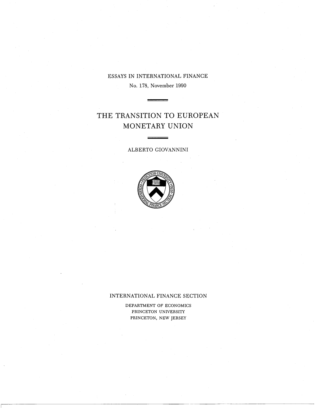 The Transition to European Monetary Union / Alberto Giovannini