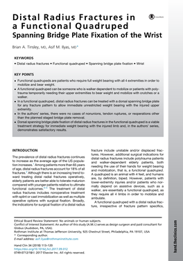 Distal Radius Fractures in a Functional Quadruped Spanning Bridge Plate Fixation of the Wrist