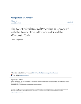 The New Federal Rules of Procedure As Compared with the Former Federal Equity Rules and the Wisconsin Code, 23 Marq