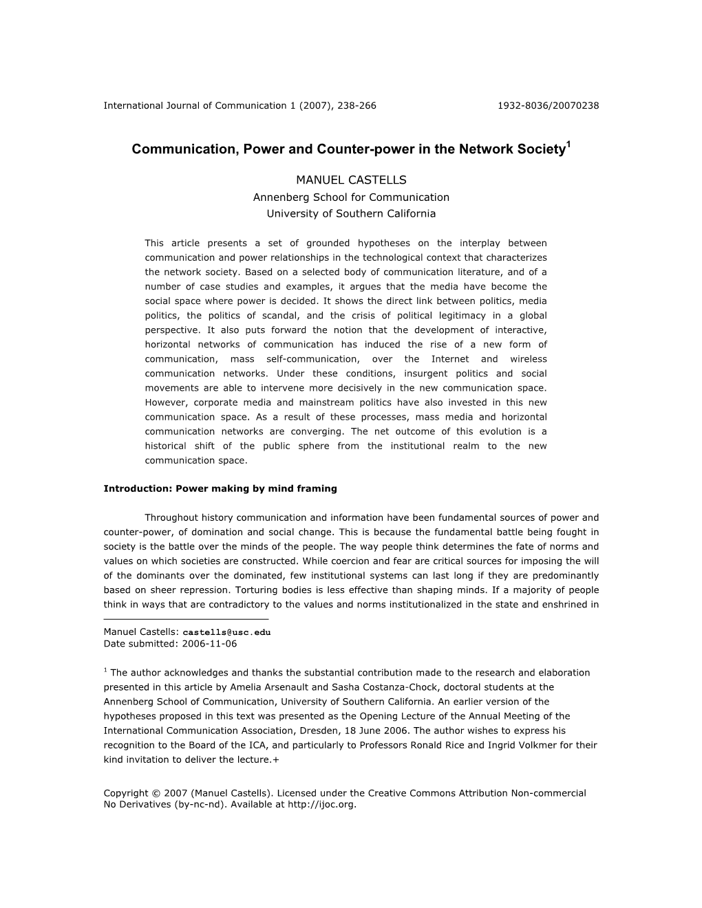 Communication, Power and Counter-Power in the Network Society1