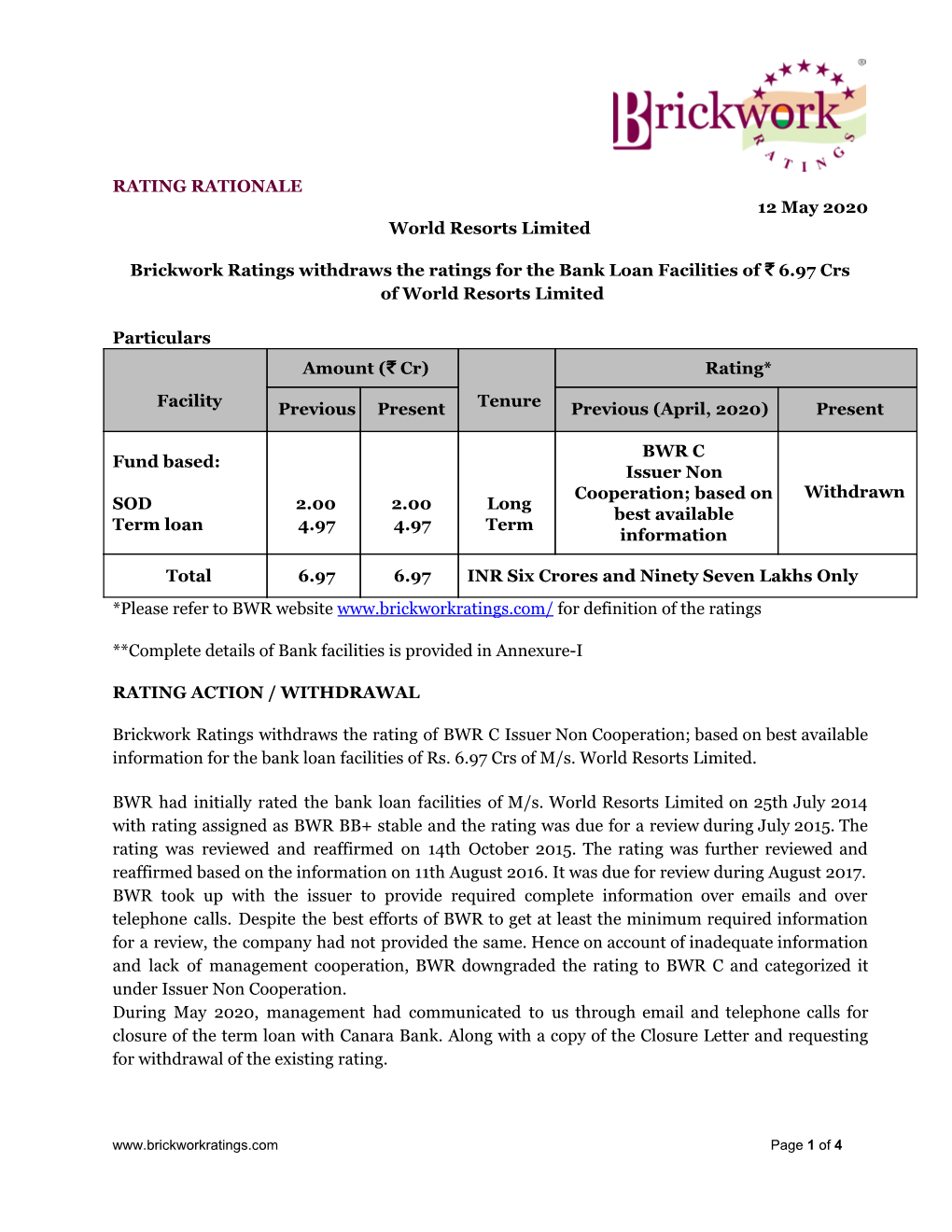 RATING RATIONALE 12 May 2020 World Resorts Limited