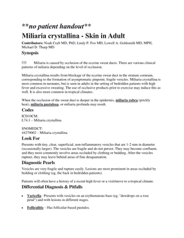**No Patient Handout** Miliaria Crystallina - Skin in Adult Contributors: Noah Craft MD, Phd, Lindy P