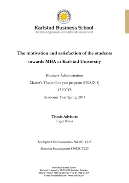 The Motivation and Satisfaction of the Students Towards MBA at Karlstad University