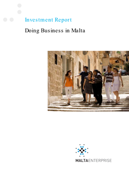 Investment Report Doing Business in Malta
