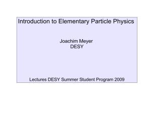 Introduction to Elementary Particle Physics